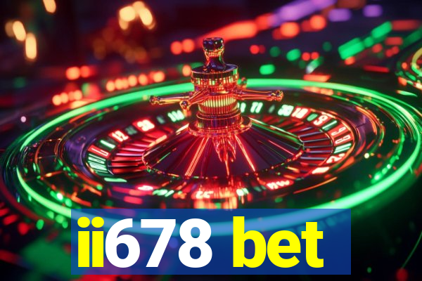 ii678 bet